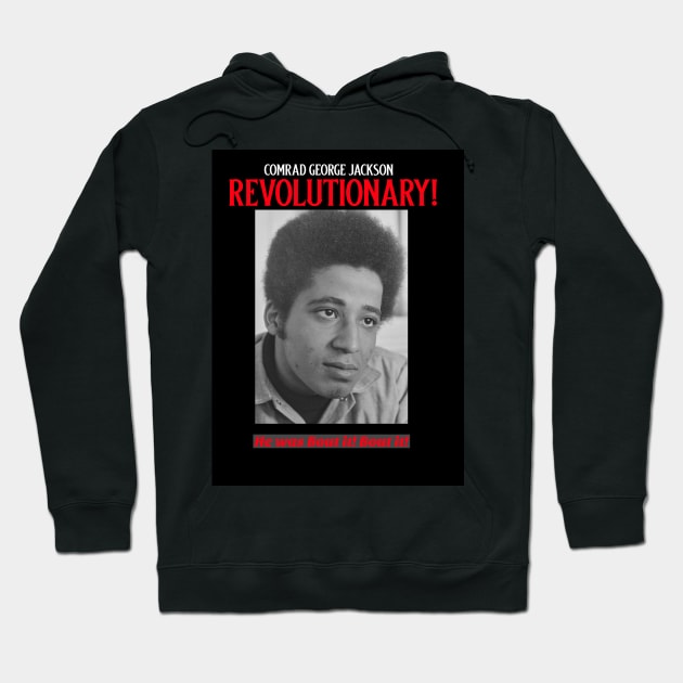 Comrad George Jackson Hoodie by Black Expressions